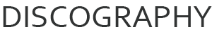 DISCOGRAPHY-新譜情報